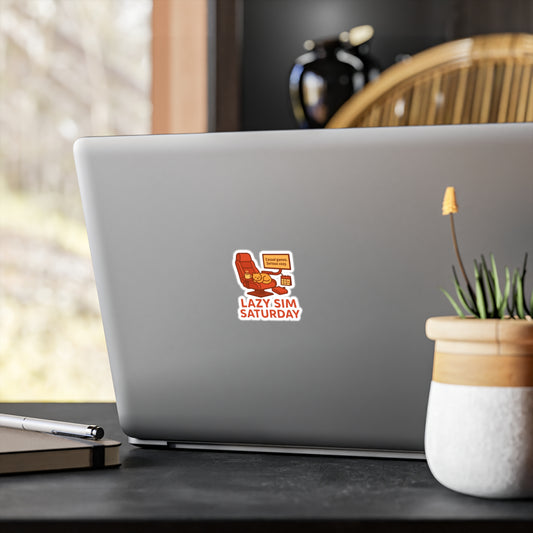 Lazy Sim Saturday Vinyl Decal - Cozy Gaming Sticker for Casual Gamers